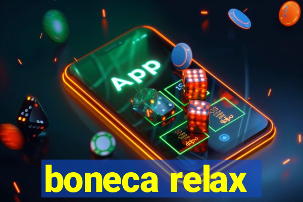 boneca relax